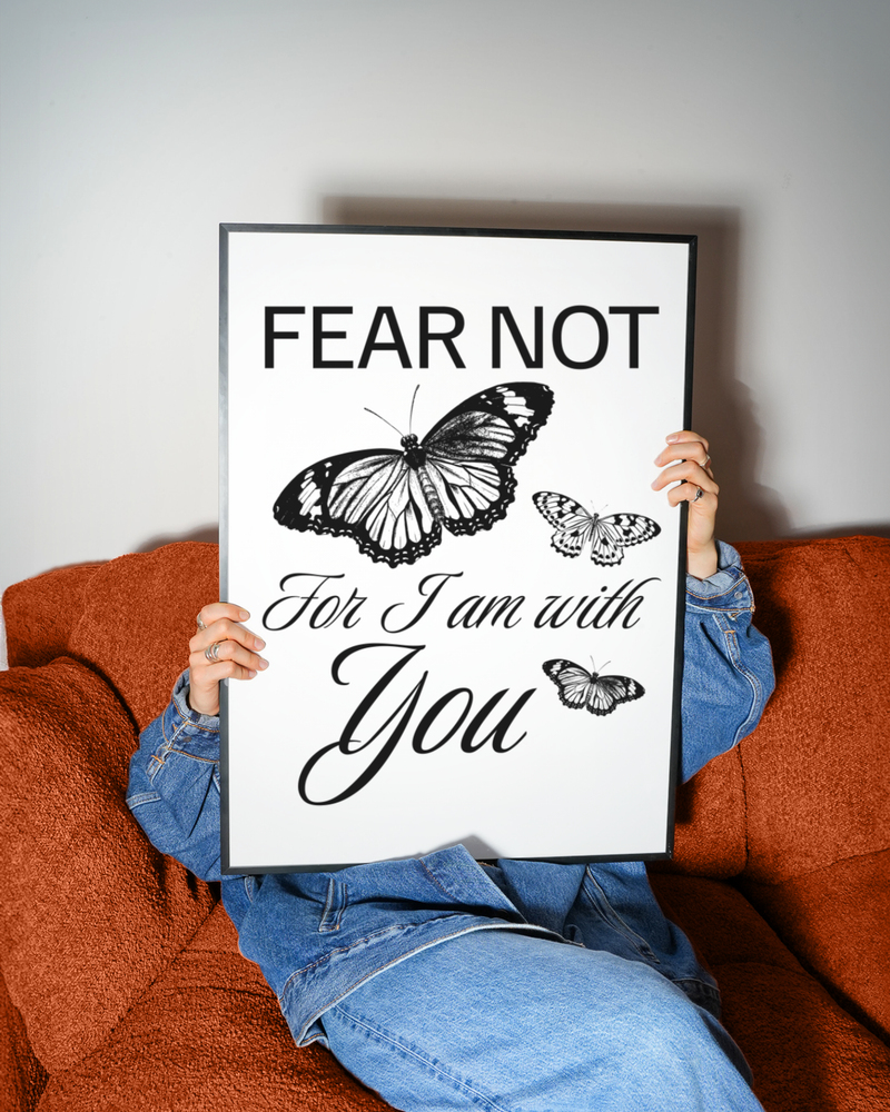 Fear Not For I Am With You