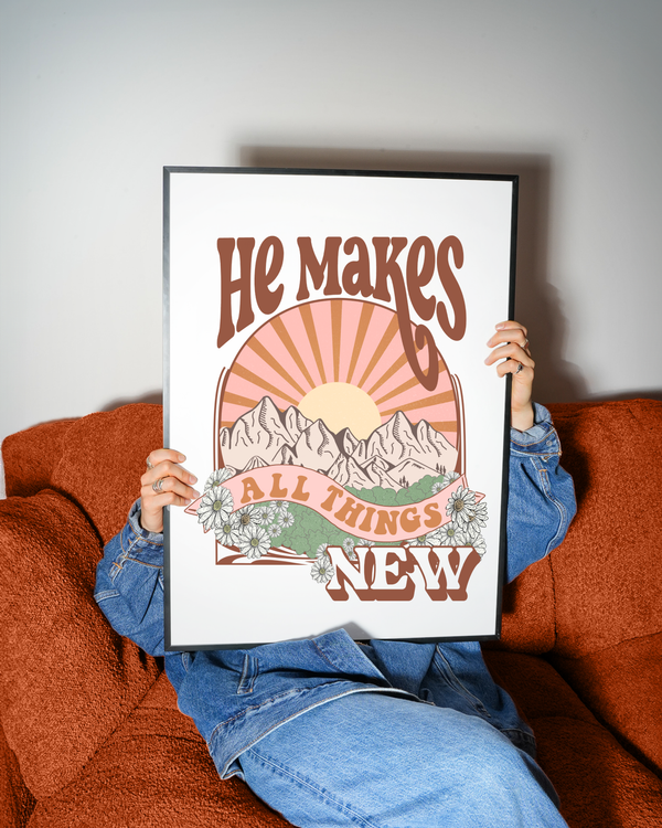 He Makes All Things New
