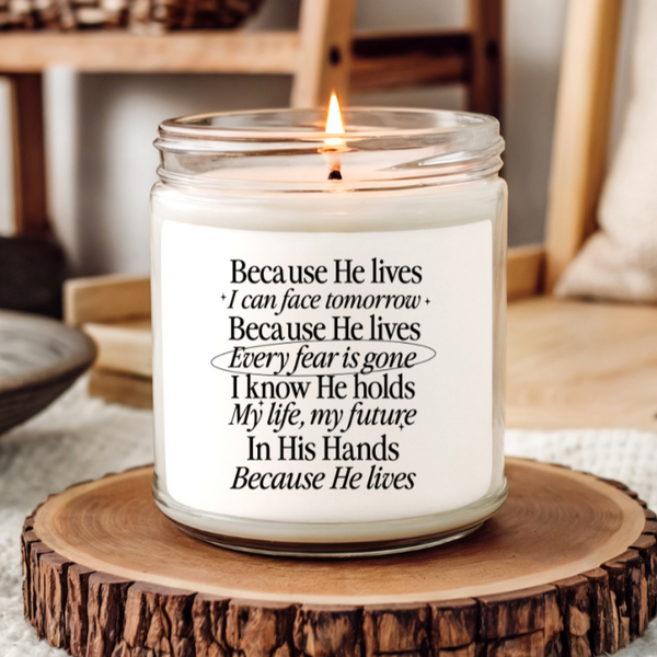 Because He Lives Candle