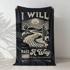 I Will Make A Way In The Wilderness