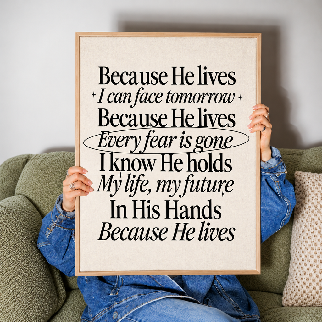 Because He Lives