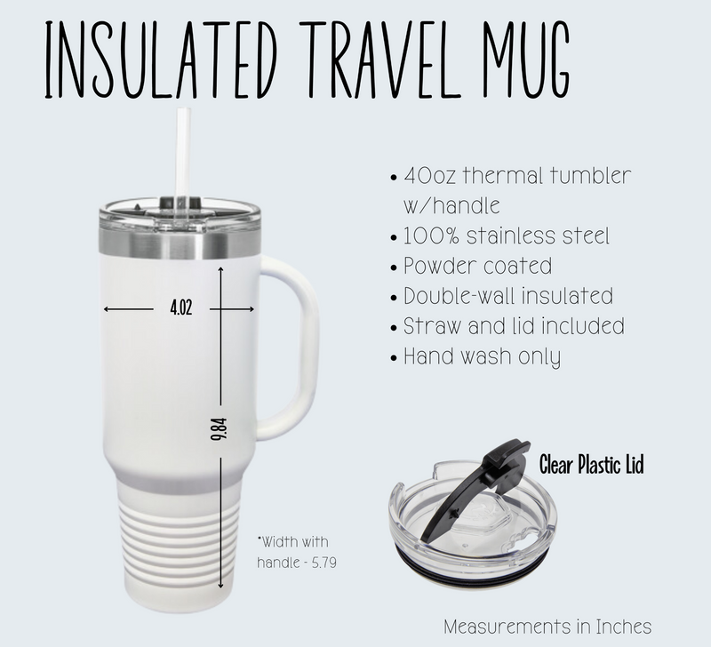 Insulated Travel Mug, 40oz