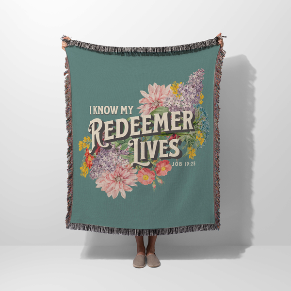 I Know My Redeemer Lives