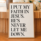 I Put My Faith In Jesus