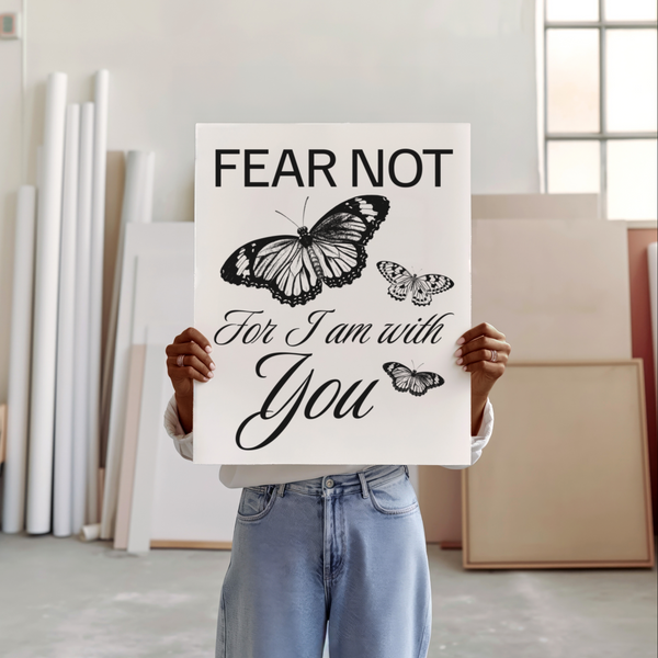 Fear Not For I Am With You