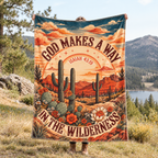 God Makes A Way In The Wilderness