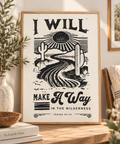I Will Make A Way In the Wilderness