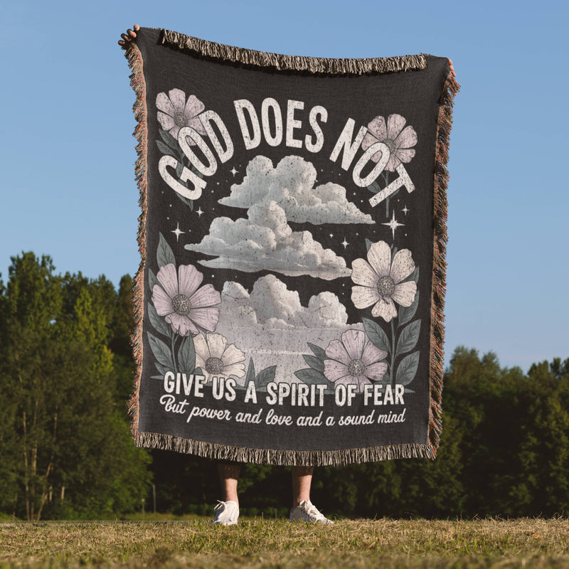 God Does Not Give Us A Spirit Of Fear