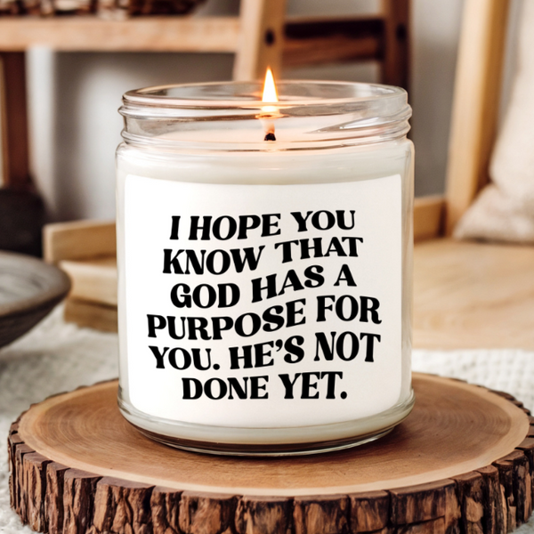 I Hope You Know Candle